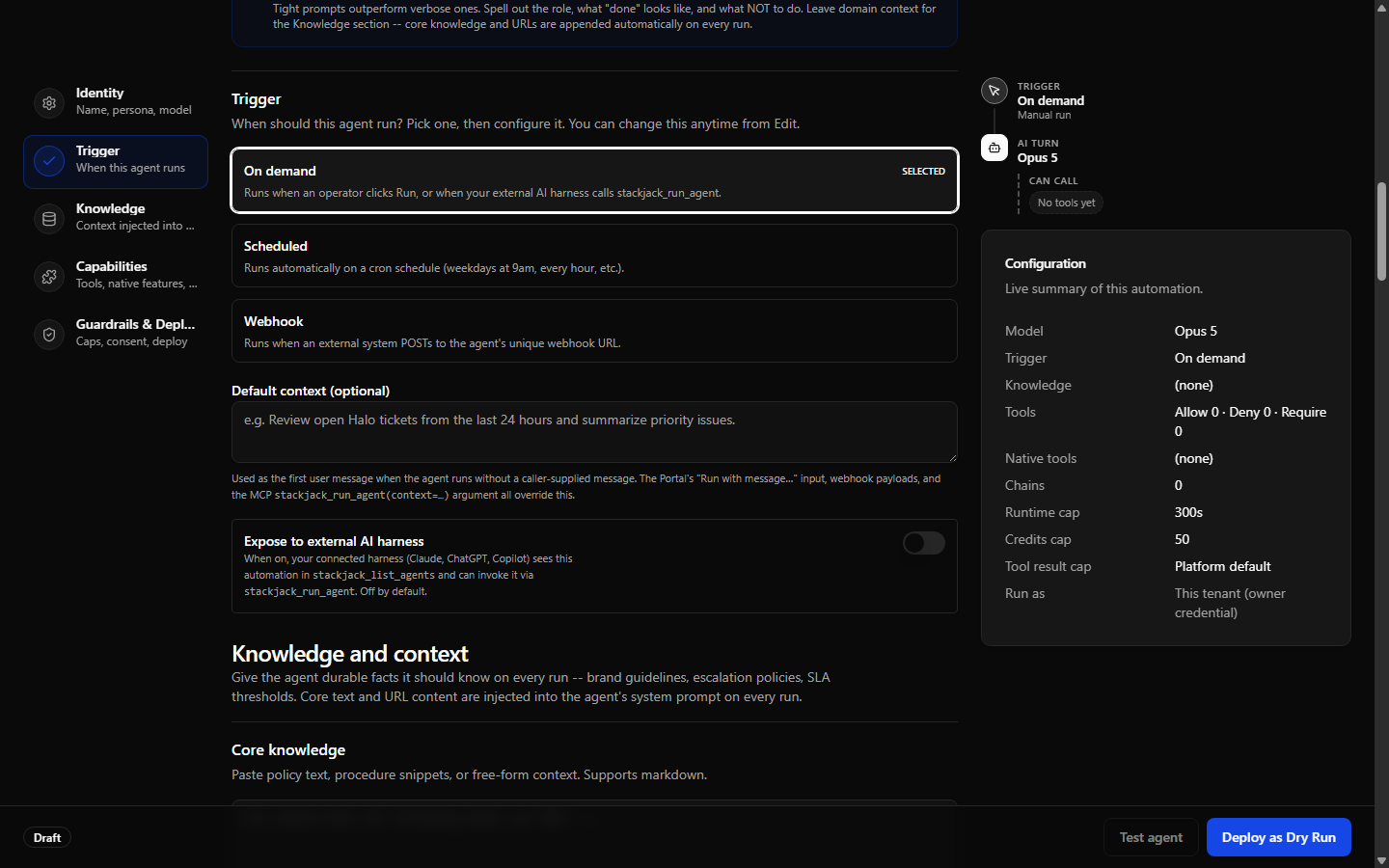 The current Trigger section showing all three trigger cards plus the selected On-demand context and external-harness controls.